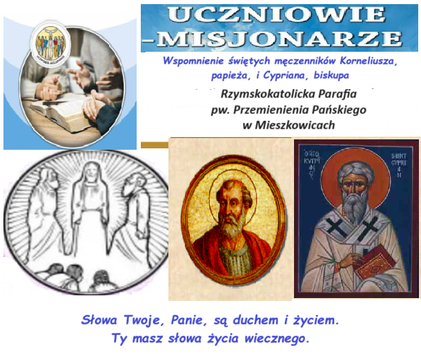 16.09.2025 r. Wspomnienie świętych męczenników Korneliusza, papieża, i Cypriana, biskupa