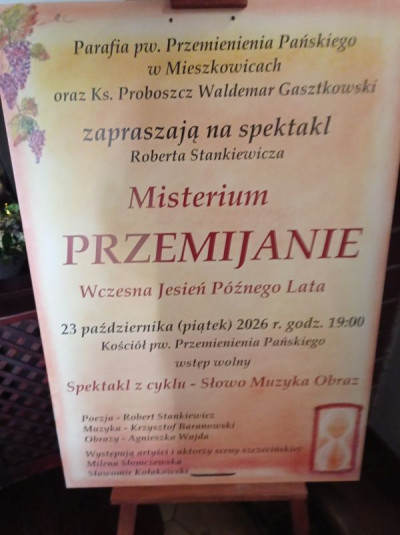 23.10.2026  r. Misterium Przemijanie – Wczesna Jesień Późnego Lata.